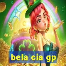 bela cia gp